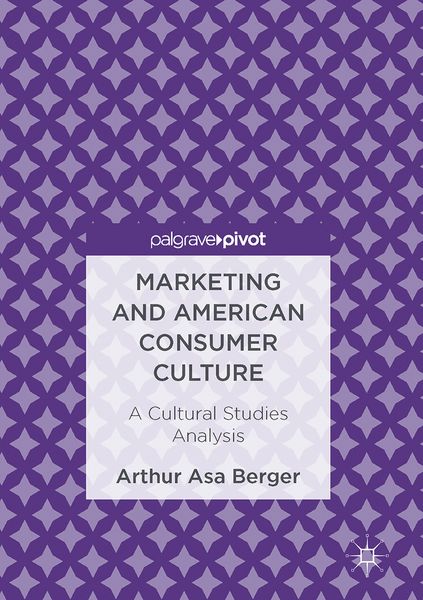 Produktbild: Marketing and American Consumer Culture