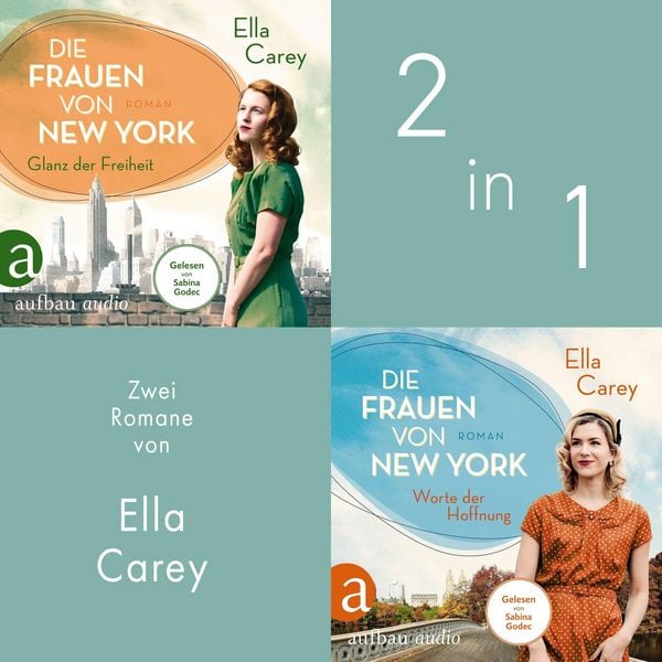 Die Frauen von New York - Glanz der Freiheit & Worte der Hoffnung (Nur bei uns!) - Ella Carey, Audio, 9783757021184