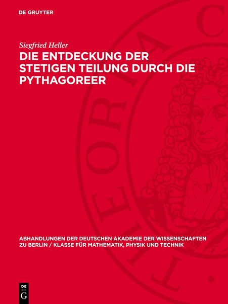 Produktbild: Die Entdeckung der stetigen Teilung durch die Pythagoreer