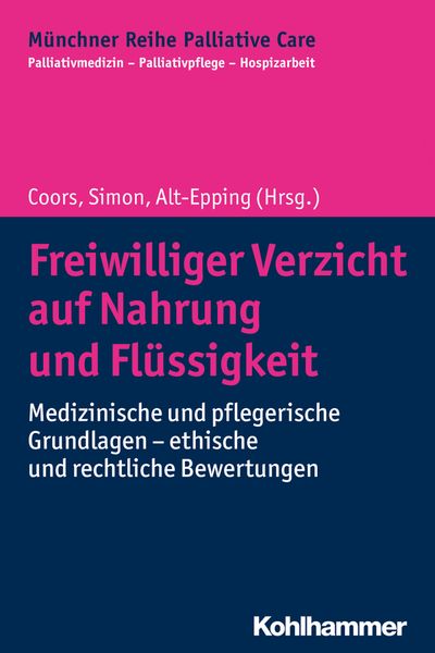 Produktbild: Freiwilliger Verzicht auf Nahrung und Fl&uuml;ssigkeit