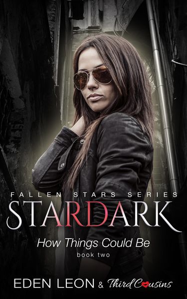 Produktbild: Stardark - How Things Could Be (Book 2) Fallen Stars Series