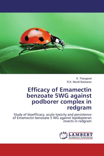 Produktbild: Efficacy of Emamectin benzoate 5WG against podborer complex in redgram