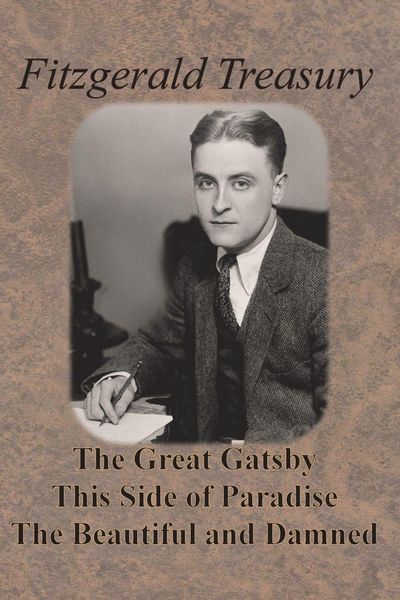 Produktbild: Fitzgerald Treasury - The Great Gatsby, This Side of Paradise, The Beautiful and Damned
