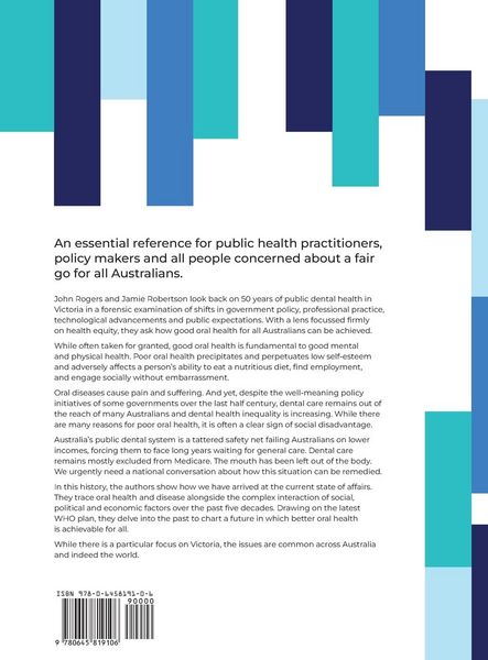Produktbild: Looking Back Looking Forward - Oral health in Victoria and Australia 1970 to 2022 and beyond