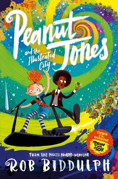 Produktbild: Peanut Jones and the Illustrated City: from the creator of Draw with Rob