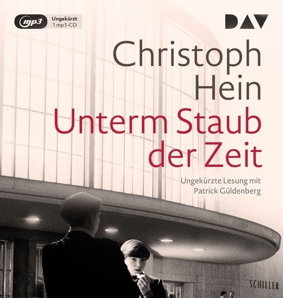 Unterm Staub der Zeit - Christoph Hein, Audio, 9783742428196