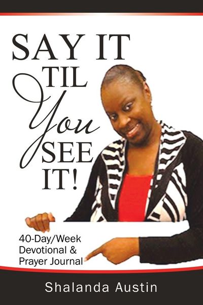 Produktbild: Say It Til You See It!