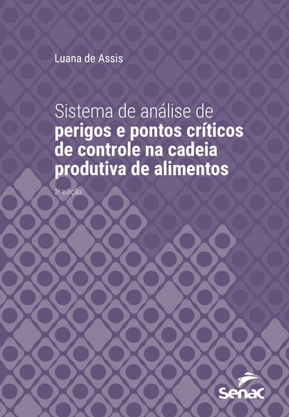 Produktbild: Sistema de an&aacute;lise de perigos e pontos cr&iacute;ticos de controle na cadeia produtiva de alimentos