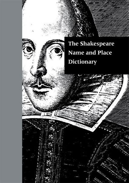 Produktbild: The Shakespeare Name and Place Dictionary