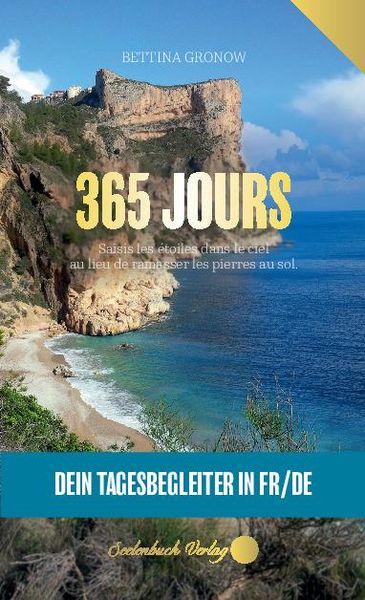 365 Jours- Dein Tagesbegleiter in französisch / deutsch