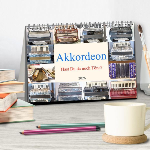 Produktbild: Akkordeon, Hast Du da noch T&ouml;ne? (Tischkalender 2026 DIN A5 quer), CALVENDO Monatskalender