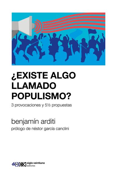 Produktbild: &iquest;Existe algo llamado populismo?