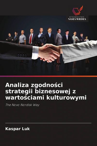 Produktbild: Analiza zgodno&iquest;ci strategii biznesowej z warto&iquest;ciami kulturowymi
