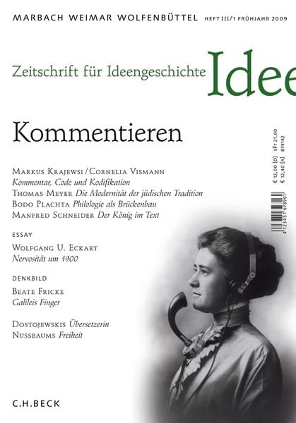 Zeitschrift für Ideengeschichte Heft III/1 Frühjahr 2009:, Geheftet von Ulrich Raulff , Helwig Schmidt-Glintzer , Hellmuth Th. Seemann , Helwig