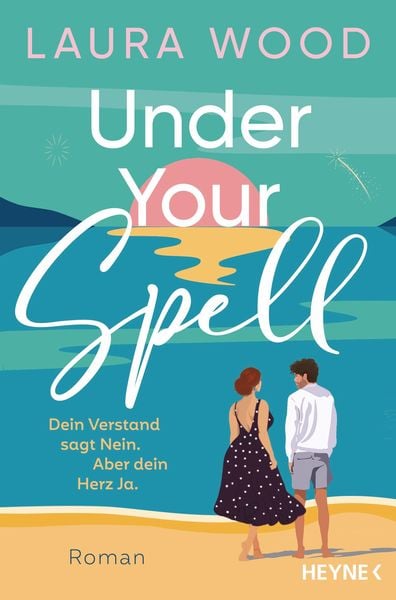 Produktbild: Under Your Spell - Dein Verstand sagt Nein. Aber dein Herz Ja.