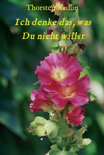 Produktbild: Ich denke das, was Du nicht willst