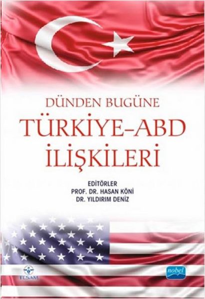 Produktbild: D&uuml;nden Bug&uuml;ne T&uuml;rkiye-ABD Iliskileri