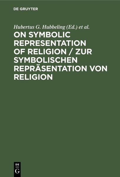 Produktbild: On Symbolic Representation of Religion / Zur symbolischen Repr&auml;sentation von Religion