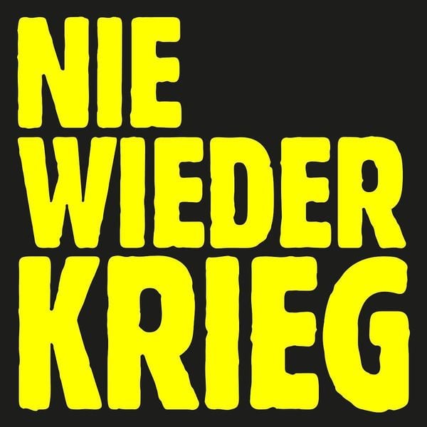 Nie wieder Krieg