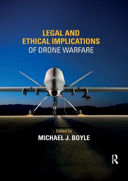 Produktbild: Legal and Ethical Implications of Drone Warfare