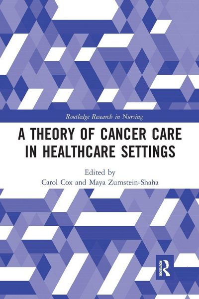 Produktbild: A Theory of Cancer Care in Healthcare Settings