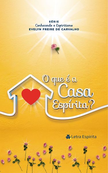 Produktbild: O que &eacute; a Casa Esp&iacute;rita?