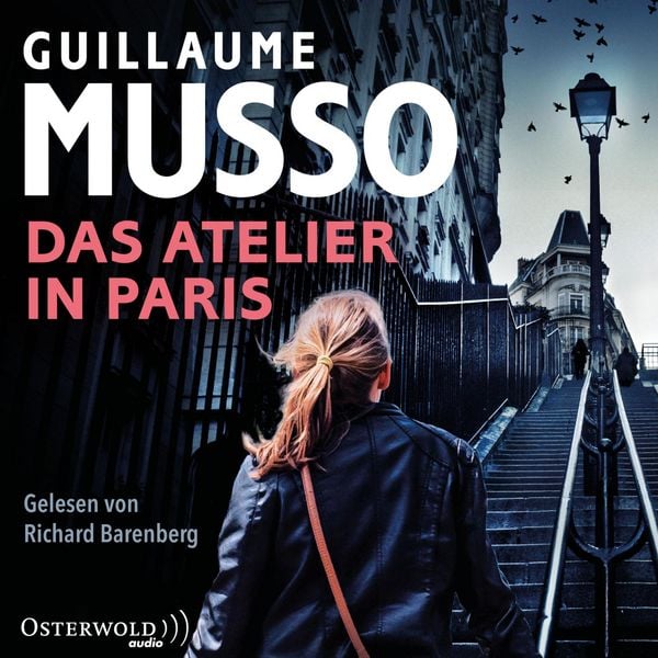 Das Atelier in Paris - Guillaume Musso, Audio, 9783844917628