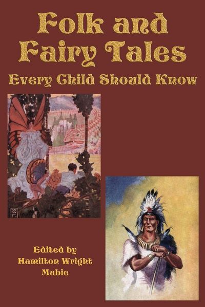 Produktbild: Folk and Fairy Tales Every Child Should Know