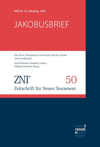 Produktbild: ZNT - Zeitschrift f&uuml;r Neues Testament 25. Jahrgang, Heft 50 (2022)