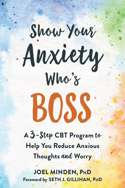 Produktbild: Show Your Anxiety Who's Boss