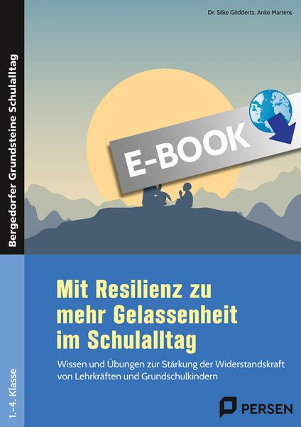 Produktbild: Mit Resilienz zu mehr Gelassenheit im Schulalltag