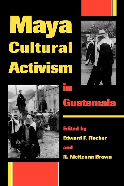 Produktbild: Maya Cultural Activism in Guatemala