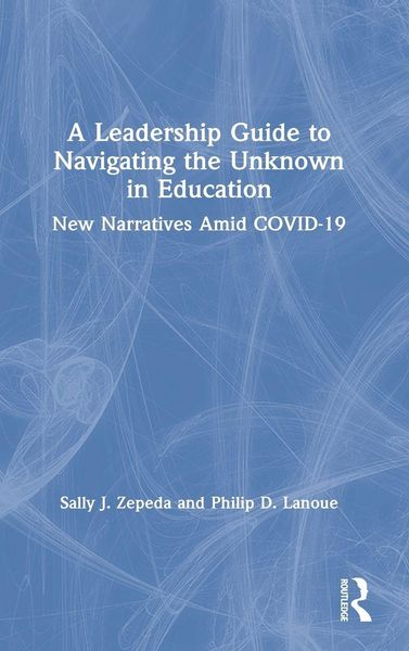 Produktbild: A Leadership Guide to Navigating the Unknown in Education