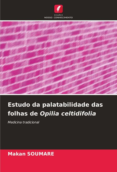 Produktbild: Estudo da palatabilidade das folhas de Opilia celtidifolia