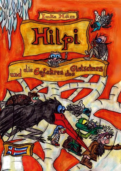 Produktbild: Hilpi und die Gefahren des Gletschers