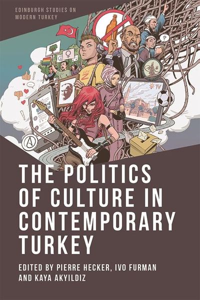Produktbild: Politics of Culture in Contemporary Turkey
