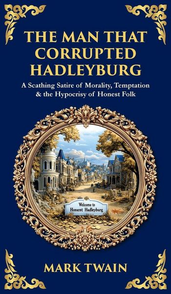 Produktbild: The Man That Corrupted Hadleyburg