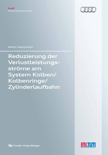 Produktbild: Reduzierung der Verlustleistungsstr&ouml;me am System Kolben/Kolbenringe/Zylinderlaufbahn