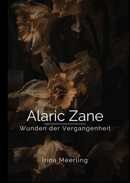 Produktbild: Alaric Zane - Wunden der Vergangenheit