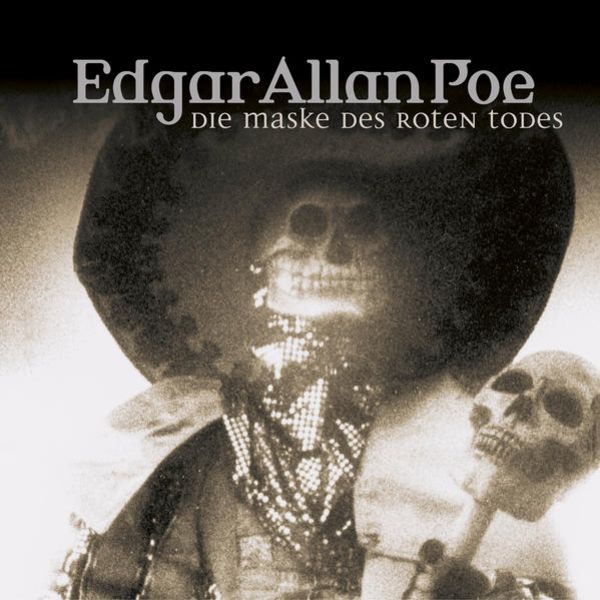 Die Maske des roten Todes - Edgar Allan Poe, Download, 9783838763644
