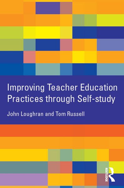 Produktbild: Improving Teacher Education Practice Through Self-study