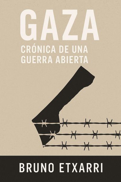 Produktbild: Gaza, cr&oacute;nica de una guerra abierta