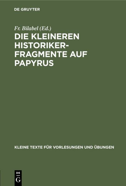 Produktbild: Die kleineren Historikerfragmente auf Papyrus
