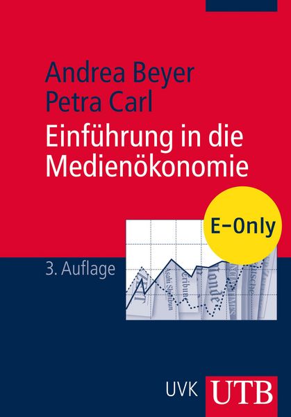Produktbild: Einf&uuml;hrung in die Medien&ouml;konomie