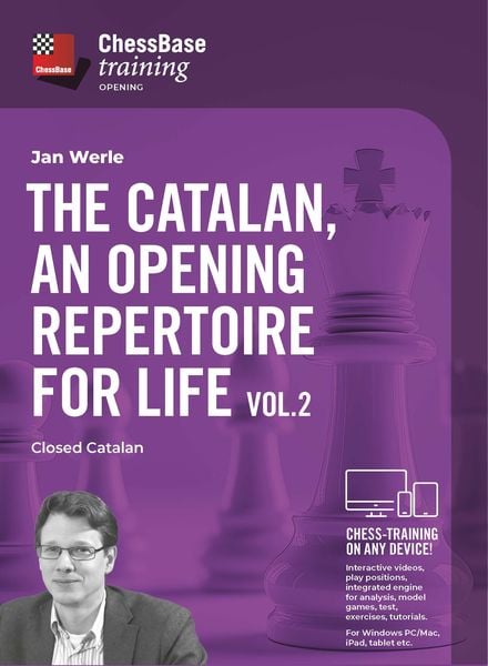 The Catalan, an opening repertoire for life - Vol. 2