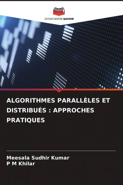Produktbild: Algorithmes Parall&egrave;les Et Distribu&eacute;s : Approches Pratiques