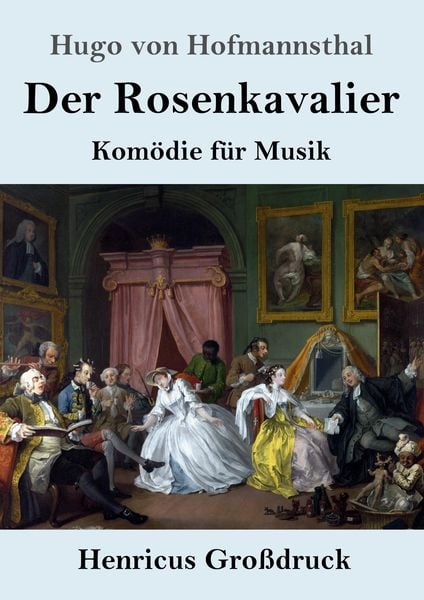 Der Rosenkavalier (Großdruck) -