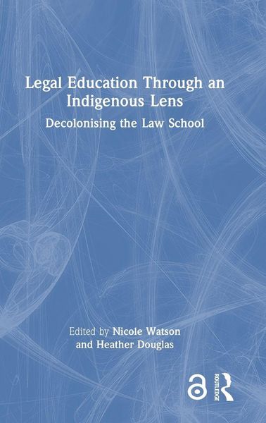 Produktbild: Legal Education Through an Indigenous Lens