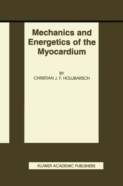 Produktbild: Mechanics and Energetics of the Myocardium