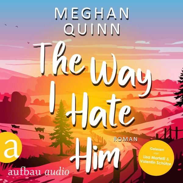 The Way I Hate Him - Meghan Quinn, Audio, 9783757020767